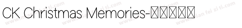 CK Christmas Memories字体转换